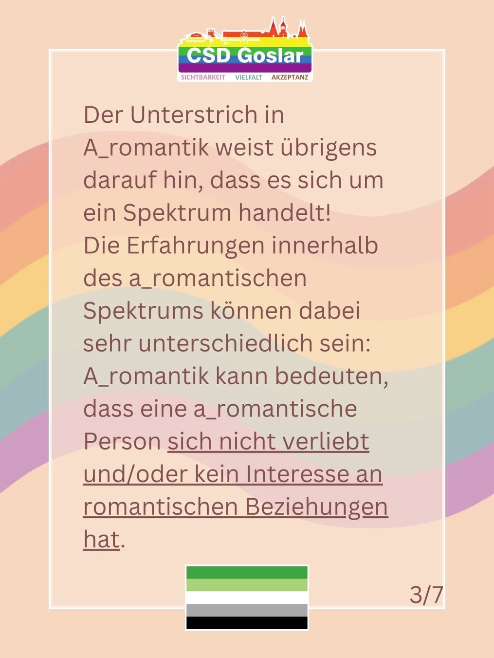 Erklärung, dass A_romantik ein Spektrum ist. Erfahrungen sind unterschiedlich: Es kann bedeuten, sich nicht zu verlieben und/oder kein Interesse an romantischen Beziehungen zu haben.